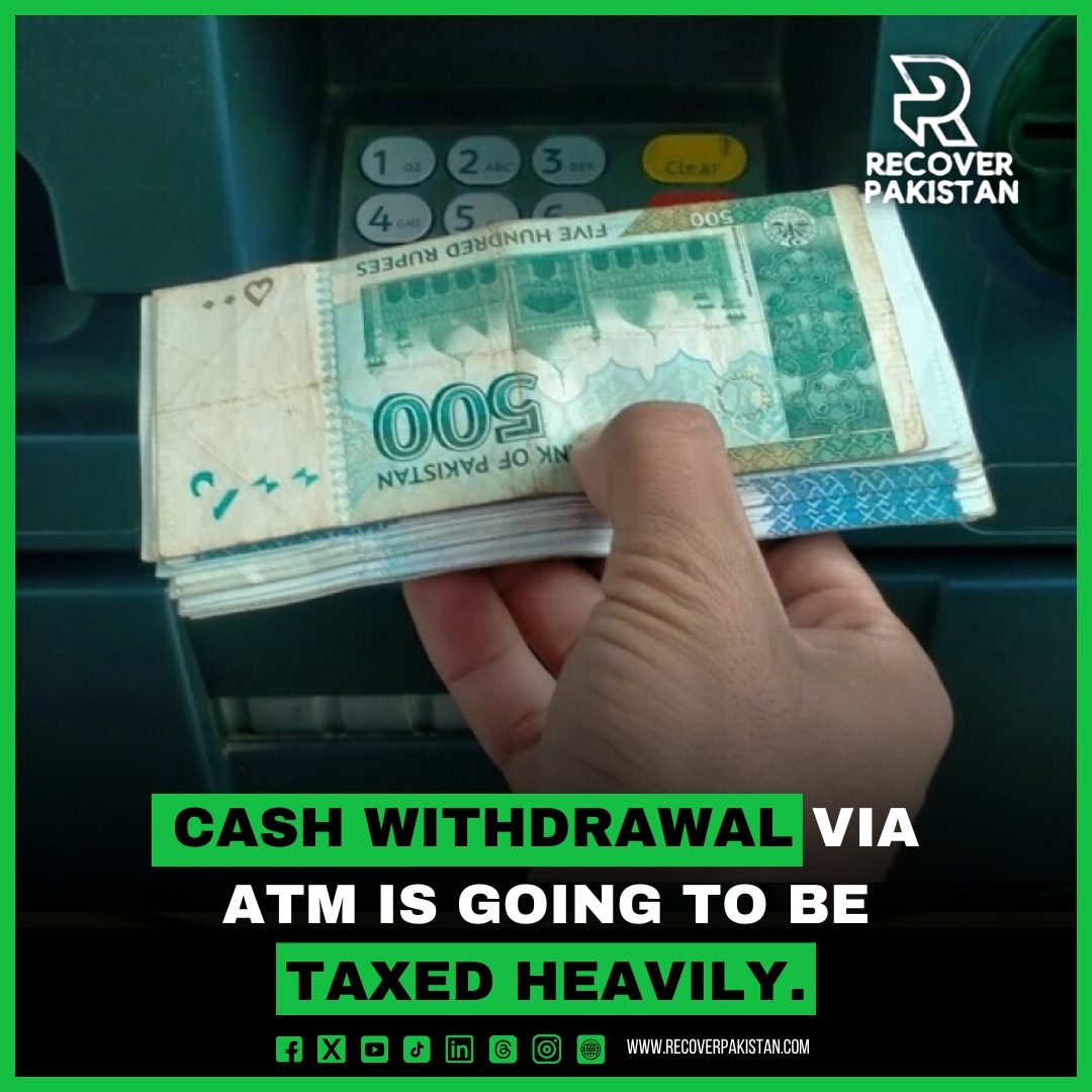 Cash withdrawal via ATM is going to be taxed heavily.